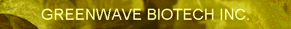 GREENWAVE BIOTECH INC.